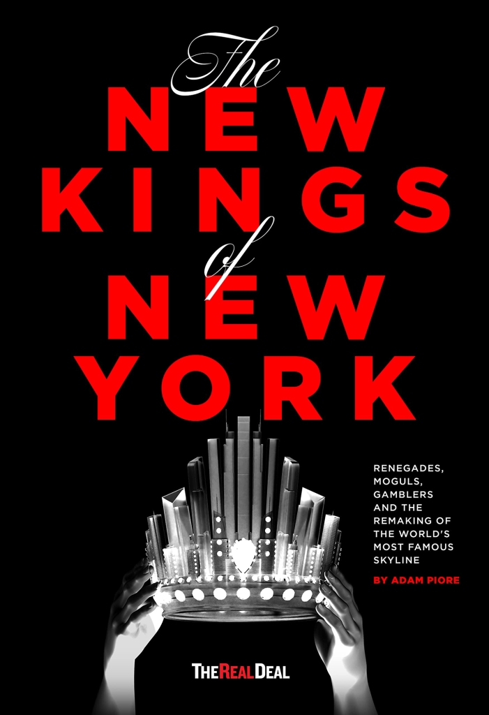 Les Nouveaux Rois de New York par Adam Piore